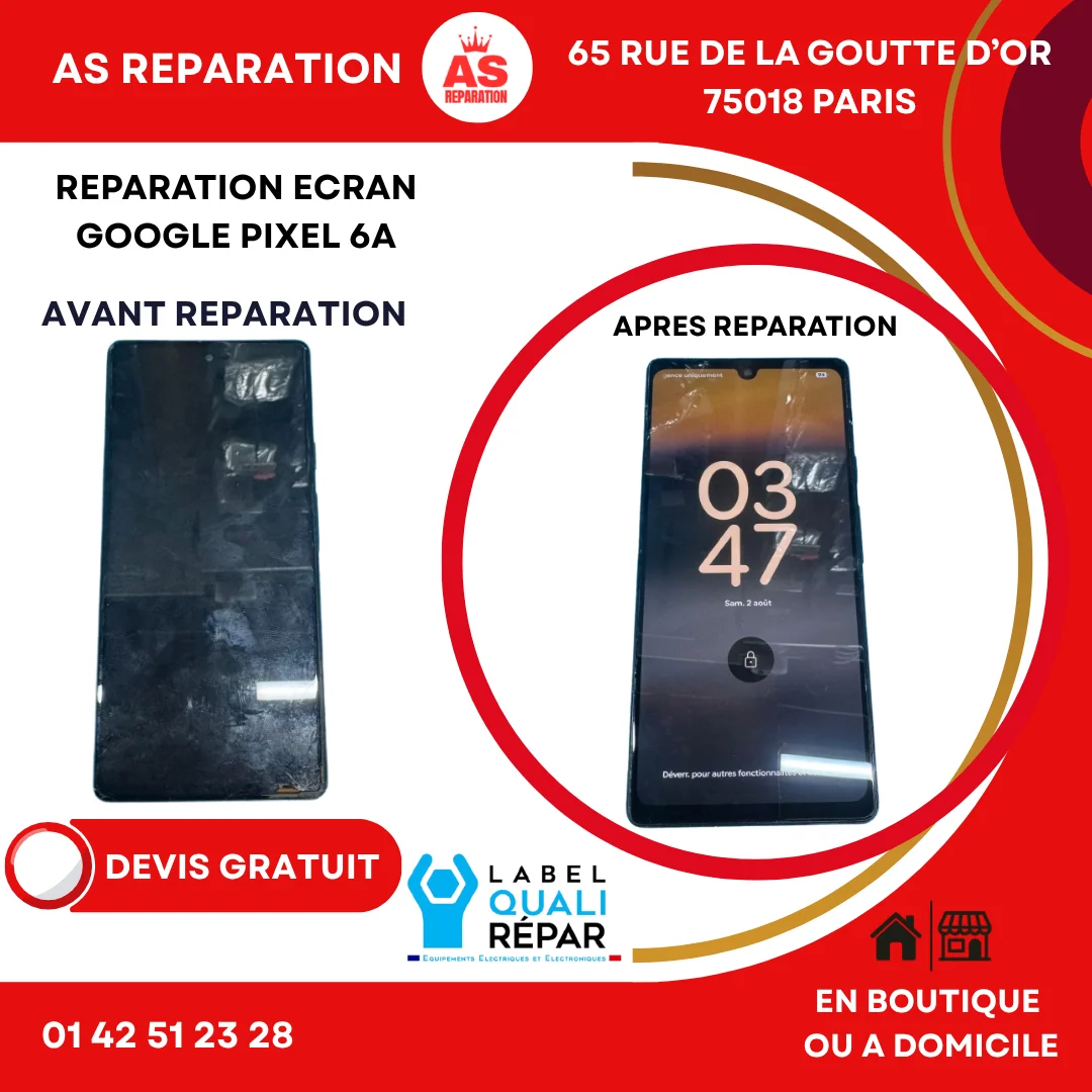 Réparation téléphone écran Google Pixel 6A Hauts-de-Seine - Avant et après comparaison domicile 92